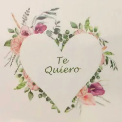 Tarjeta para enviar con mensaje de: Te quiero.